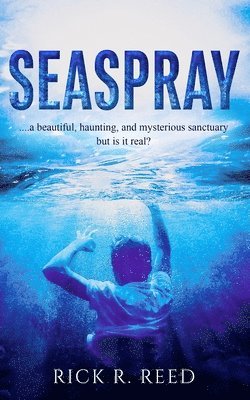 Rick R Reed - Seaspray, Häftad