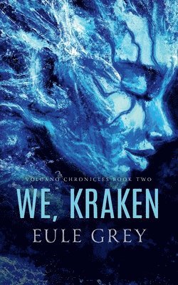 Eule Grey - We, Kraken, Häftad
