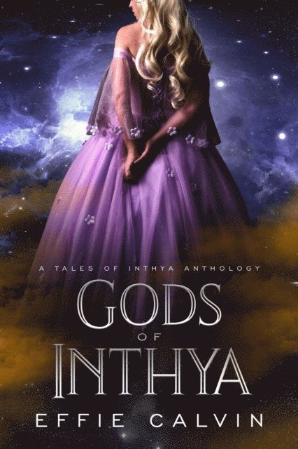 Effie Calvin - Gods of Inthya, E-bok