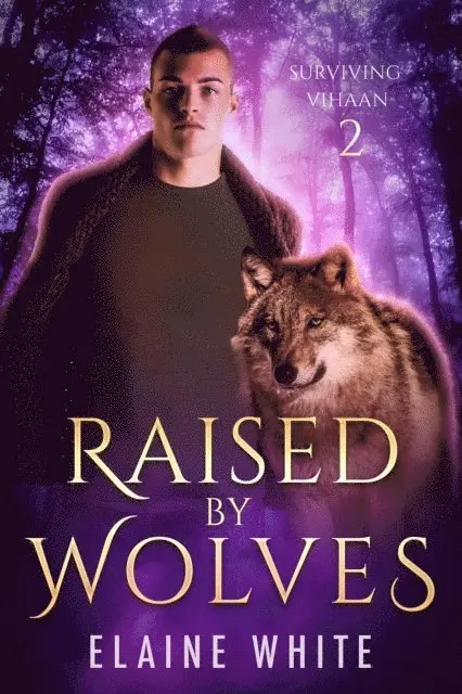 Elaine White - Raised by Wolves, E-bok. Tillgänglighet: Lägg i varukorg