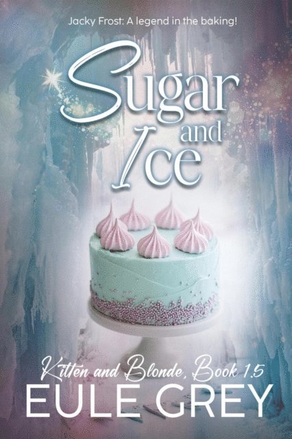 Eule Grey - Sugar and Ice, E-bok