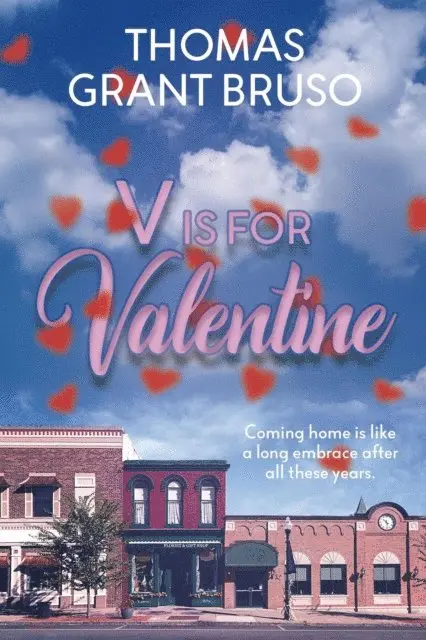 Thomas Grant Bruso - V is for Valentine, E-bok. Tillgänglighet: Lägg i varukorg