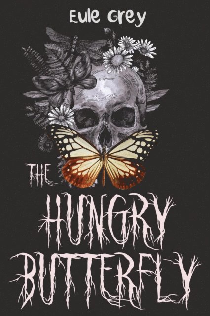 Eule Grey - Hungry Butterfly, E-bok