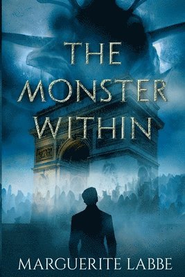 Marguerite Labbe - Monster Within, Häftad. Tillgänglighet: Lägg i varukorg