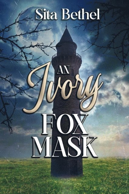 Sita Bethel - Ivory Fox Mask, E-bok