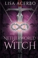 Lisa Acerbo - The Netherworld Witch, Häftad