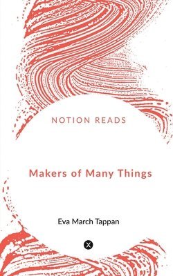 Eva March - Makers of Many Things, Häftad