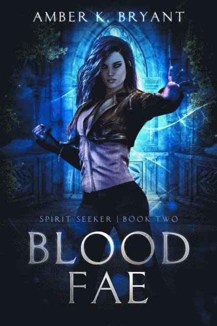 Amber K. Bryant - Blood Fae, E-bok