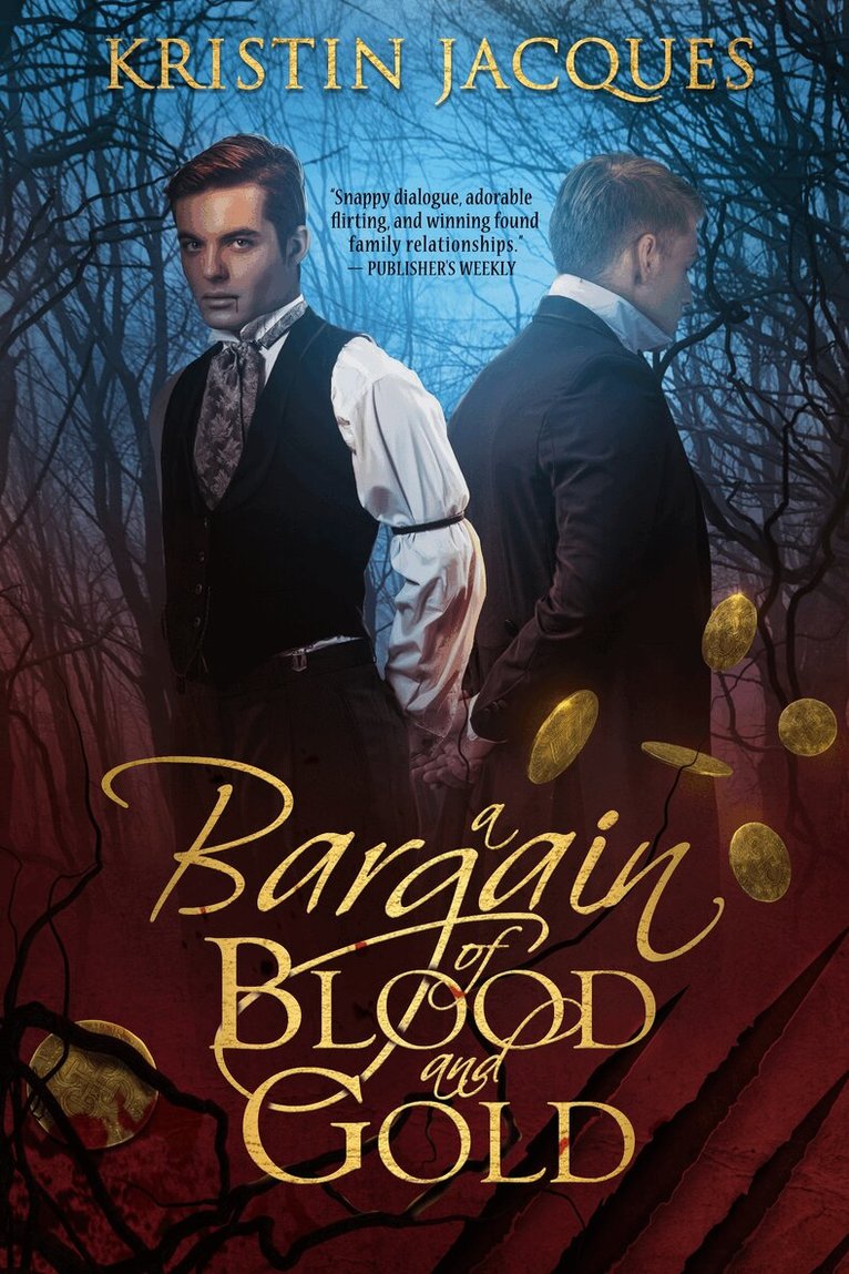 Kristin Jacques - Bargain of Blood and Gold, Häftad