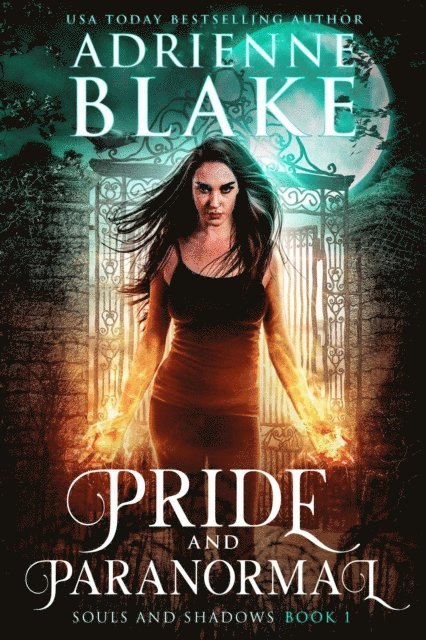 Adrienne Blake - Pride and Paranormal, E-bok