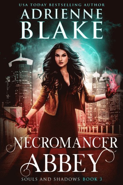 Adrienne Blake - Necromancer Abbey, E-bok