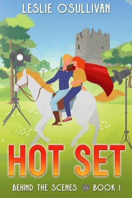 Leslie O'Sullivan - Hot Set, E-bok