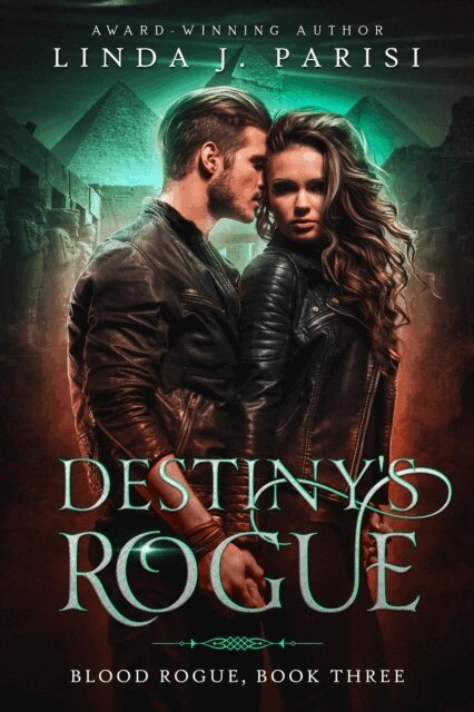 Linda J. Parisi - Destiny's Rogue, E-bok