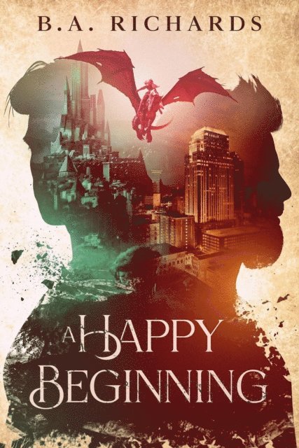 B.A. Richards - Happy Beginning, E-bok