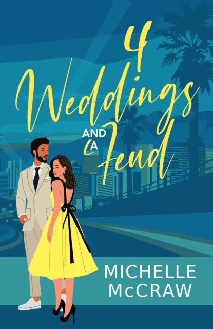 Michelle McCraw - 4 Weddings and a Feud, E-bok