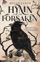 Hymn for the Forsaken