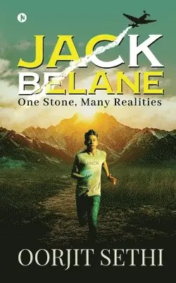 Oorjit Sethi - Jack Belane: One Stone, Many Realities, Häftad. Tillgänglighet: Lägg i varukorg
