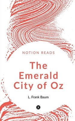 L. Frank Lyman Frank Baum - Emerald City of Oz, Häftad. Tillgänglighet: Lägg i varukorg