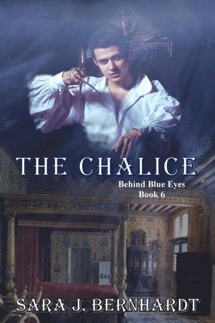 Sara J. Bernhardt - Chalice, E-bok