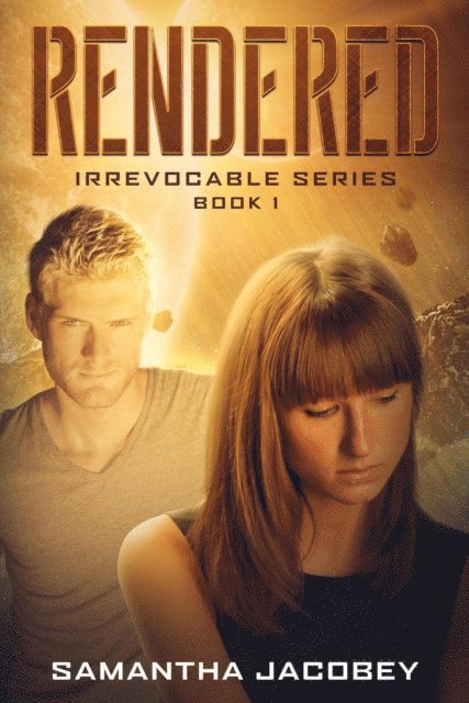 Samantha Jacobey - Rendered, E-bok