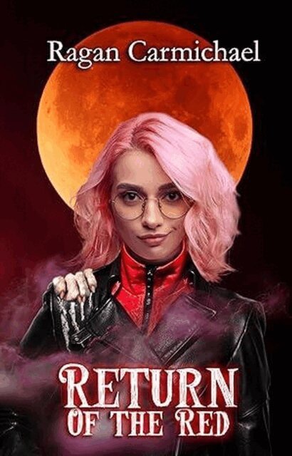 Ragan Carmichael - Return of the Red, E-bok
