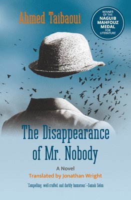Ahmed Taibaoui - Disappearance of Mr. Nobody, Häftad