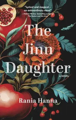 Rania Hanna - Jinn Daughter, Inbunden. Tillgänglighet: Lägg i varukorg