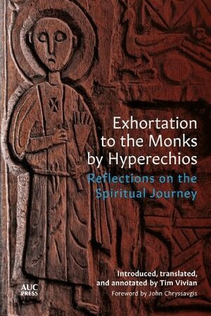 Exhortation to the Monks by Hyperechios, Inbunden