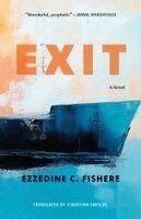 Ezzedine C. Fishere - Exit, Häftad