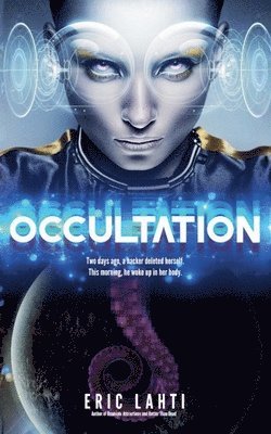 Eric Lahti - Occultation, Häftad. Tillgänglighet: Lägg i varukorg