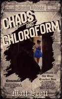 Matt Scott - Chaos and Chloroform, Häftad. Tillgänglighet: Lägg i varukorg