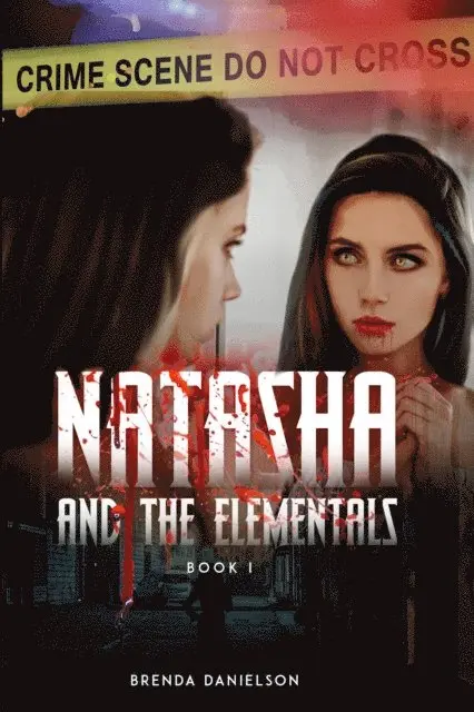 Brenda Danielson - Natasha & The Elementals (Book I), E-bok. Tillgänglighet: Lägg i varukorg