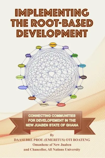Daasebre Prof.  Oti (Emeritus) Boateng - IMPLEMENTING THE ROOT-BASED DEVELOPMENT, E-bok. Tillgänglighet: Lägg i varukorg