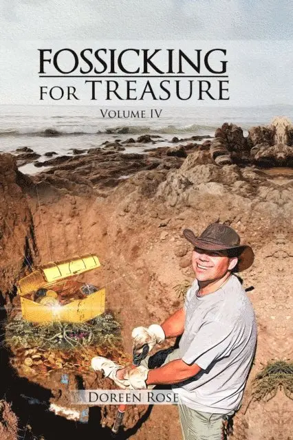 Doreen Rose - Fossicking for Treasures Vol. IV, E-bok. Tillgänglighet: Lägg i varukorg