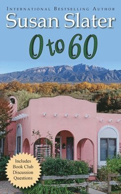 Susan Slater - 0 to 60, Häftad. Tillgänglighet: Lägg i varukorg