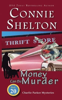 Connie Shelton - Money Can Be Murder, Häftad. Tillgänglighet: Lägg i varukorg