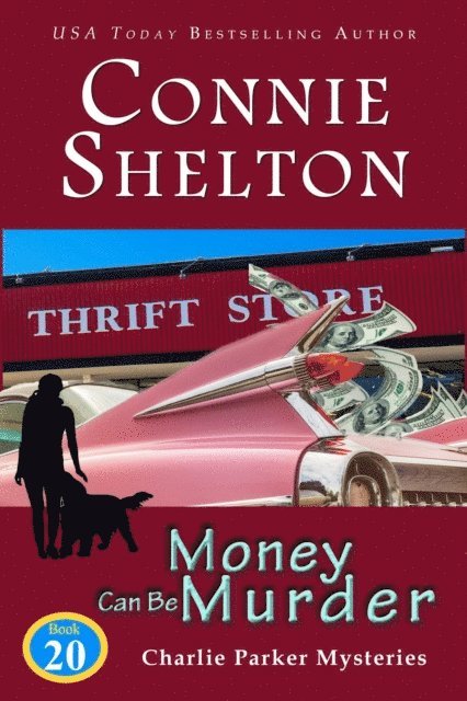 Connie Shelton - Money Can Be Murder, E-bok