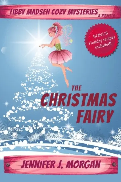Jennifer J. Morgan - Christmas Fairy: A Libby Madsen Mysteries Holiday Novella, E-bok. Tillgänglighet: Lägg i varukorg