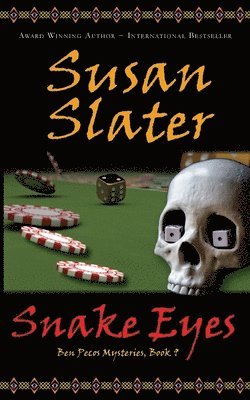 Susan Slater - Snake Eyes, Häftad. Tillgänglighet: Lägg i varukorg