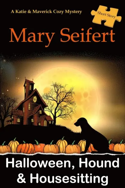 Mary Seifert - Halloween, Hound, & Housesitting: A Katie & Maverick Cozy Mysteries Short Story, E-bok. Tillgänglighet: Lägg i varukorg