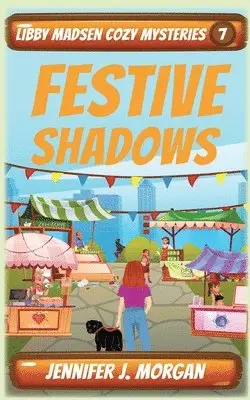 Jennifer J Morgan - Festive Shadows, Häftad. Tillgänglighet: Lägg i varukorg