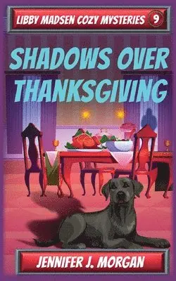 Jennifer J Morgan - Shadows Over Thanksgiving, Häftad. Tillgänglighet: Lägg i varukorg