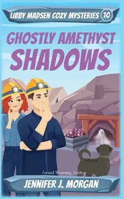 Jennifer J Morgan - Ghostly Amethyst Shadows, Häftad. Tillgänglighet: Lägg i varukorg