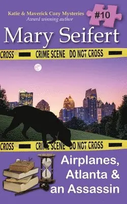 Mary Seifert - Airplanes, Atlanta & an Assassin, Häftad. Tillgänglighet: Lägg i varukorg