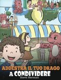 Addestra il tuo drago a condividere