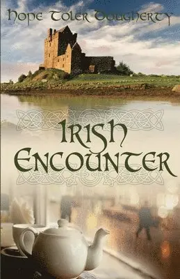 Hope Toler Dougherty - Irish Encounter, Häftad. Tillgänglighet: Lägg i varukorg
