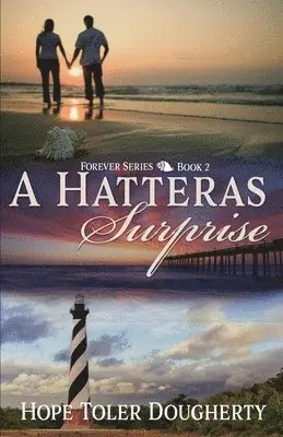 Hope Toler Dougherty - Hatteras Surprise, Häftad. Tillgänglighet: Lägg i varukorg