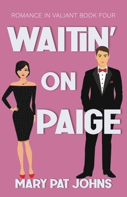 Mary Pat Johns - Waitin' on Paige, Häftad. Tillgänglighet: Lägg i varukorg