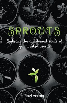 Ravi Verma - Sprouts, Häftad