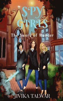 Jivika Talwar - Spy Girls, Häftad